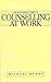 The Manager's Guide to Counselling at Work
