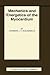 Mechanics and Energetics of the Myocardium (Basic Science for the Cardiologist, 10)