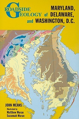 Roadside Geology of Maryland, Delaware, and Washington, D.C. (Paperback)