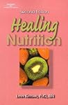 Healing Nutrition (Healer Series) Healing Nutrition (Healer Series)