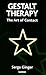 Gestalt Therapy: The Art of...