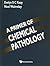 PRIMER OF CHEMICAL PATHOLOGY, A by E.S.C. Koay