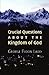 Crucial Questions About the Kingdom of God