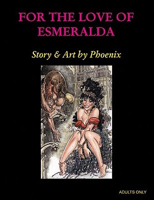 For the Love of Esmeralda (Paperback)