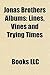 Jonas Brothers Albums: Lines, Vines and Trying Times