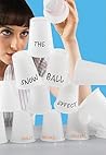 The Snowball Effect