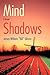 MIND SHADOWS