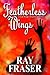 Featherless Wings