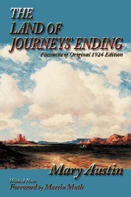 The Land of Journeys' Ending (Southwest Herigage)