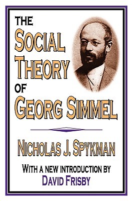 The Social Theory of Georg Simmel (Paperback)