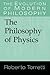 The Philosophy of Physics