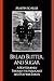 Bread, Butter, and Sugar: A Boy's Journey Through The Holocaust And Postwar Europe