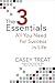 The 3 Essentials: All You Need for Success in Life