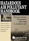Hazardous Air Pollutant Handbook: Measurements, Properties, and Fate in Ambient Air