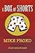 A Box of Shorts by Michael L. Proko