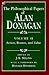 The Philosophical Papers of Alan Donagan 2: Action, Reason & Value
