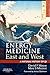Energy Medicine East and West: a natural history of Qi