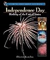 Independence Day: Birthday of the United States (Finding Out About Holidays)