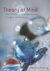 Theory Of Mind (International Texts in Developmental Psychology) Theory Of Mind (International Texts in Developmental Psychology)