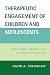 Therapeutic Engagement of C...