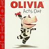 Olivia Acts Out by Jodie Shepherd