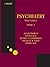 Psychiatry [2 Volumes]