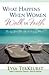 What Happens When Women Walk in Faith: Trusting God Takes You to Amazing Places