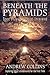 Beneath the Pyramids: Egypt...
