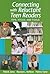 Connecting with Reluctant Teen Readers: Tips, Titles, and Tools