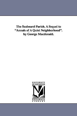 The Seaboard Parish (Paperback)