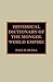 Historical Dictionary of the Mongol World Empire (Historical Dictionaries of Ancient Civilizations and Historical Eras)