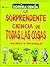 La sorprendente ciencia de todas las cos by Nick Arnold