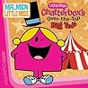 Little Miss Chatterbox's Over-the-Top Big Top by Roger Hargreaves
