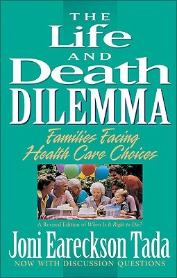 The Life and Death Dilemma: Families Facing Health Care Choices