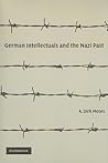 German Intellectuals and the Nazi Past German Intellectuals and the Nazi Past
