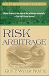 Risk Arbitrage (Wiley Investment Classics) Risk Arbitrage (Wiley Investment Classics)