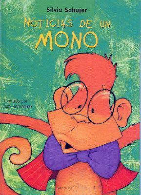 Noticias de un mono (Spanish Edition)