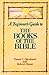 A Beginner's Guide to the Books of the Bible (Augsburg Beginner's Guides)