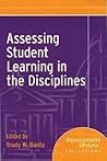 Assessing Student Learning in the Disciplines