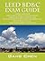 LEED BD&C EXAM GUIDE by Gang Chen