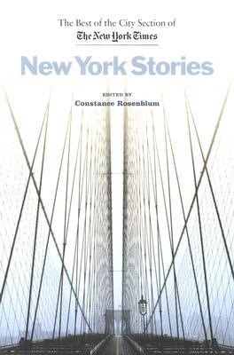 New York Stories: The Best of the City Section of the New York Times (Paperback)