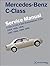 Mercedes-benz C-class Service Manual: W202, 1994-2000, C220, C230, C230 Kompressor, C280