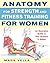 Anatomy for Strength and Fitness Training for Women by Mark Vella