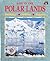 Life in the Polar Lands (Life in the...)