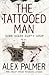 The Tattooed Man (Paul Harrigan, #2)