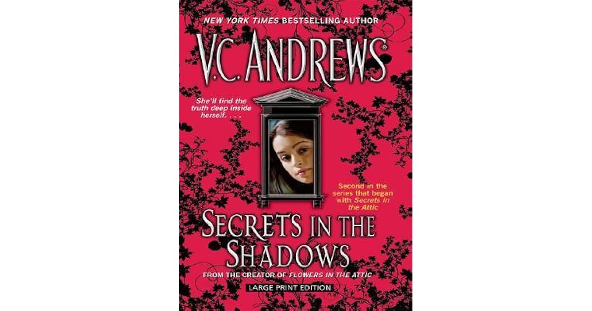 Secrets in the Shadows (Secrets, 2) by V.C. Andrews Secrets in the Shadows (Secrets, 2) by V.C. Andrews