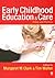 Early Childhood Education a...