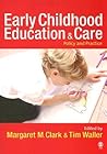 Early Childhood Education and Care: Policy and Practice Early Childhood Education and Care: Policy and Practice