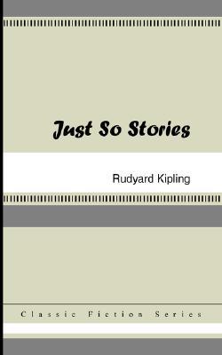 Just So Stories
