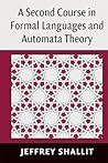A Second Course in Formal Languages and Automata Theory